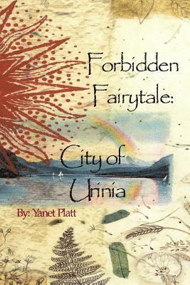 Forbidden Fairytale: City Of Urinia 1