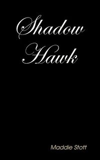 bokomslag Shadow Hawk