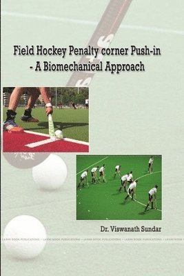 bokomslag Field Hockey Penalty corner Push-in - A Biomechanical Approach