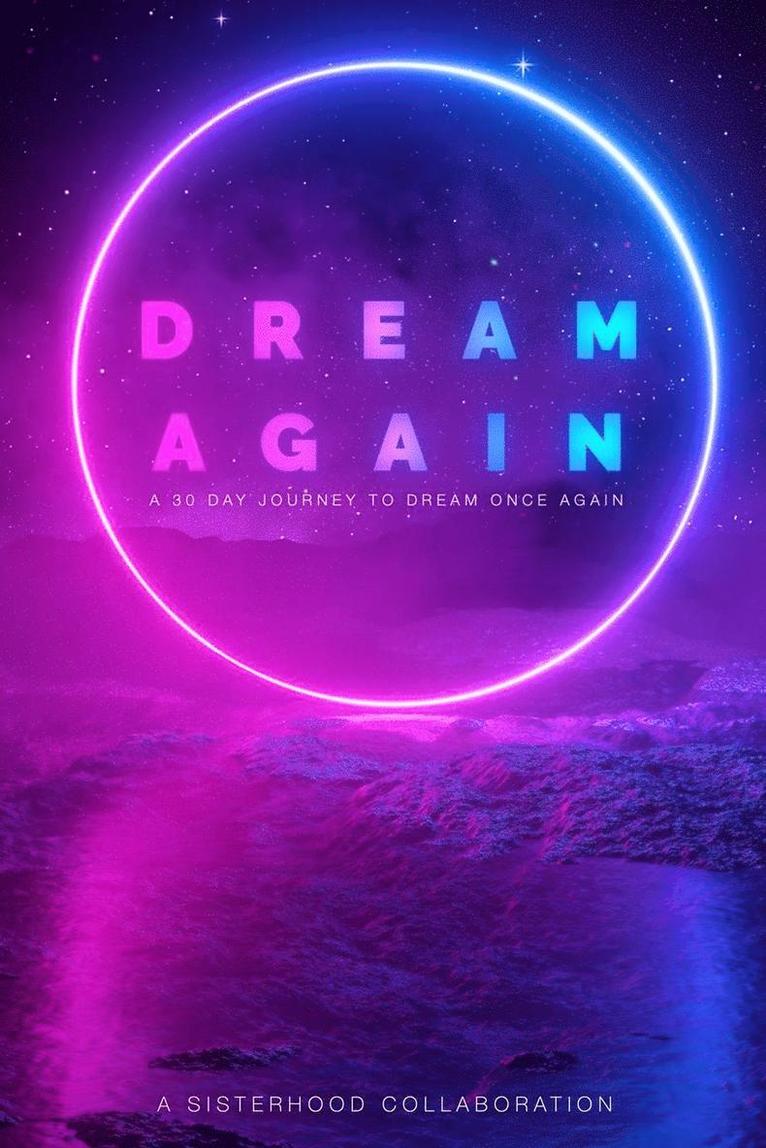 Dream Again 1