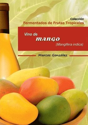 bokomslag Vino de Mango