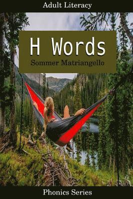 Sommer Matriangello - H Words, Häftad