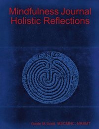 bokomslag Mindfulness Journal Holistic Reflections
