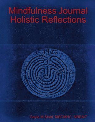 bokomslag Mindfulness Journal Holistic Reflections
