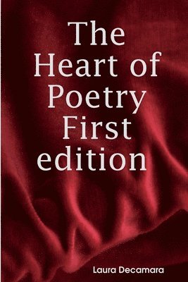 The Heart Of Poetry First Edition 1