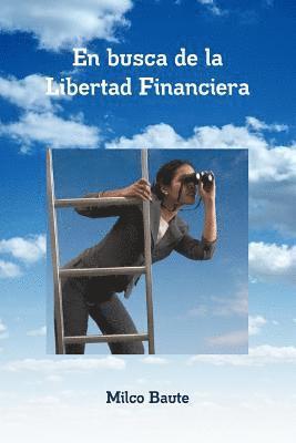 bokomslag En busca de la Libertad Financiera