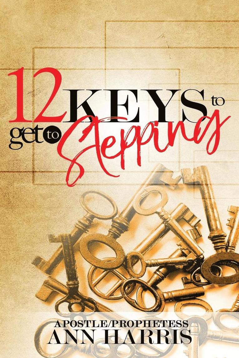 12 Keys to Get to Stepping 1