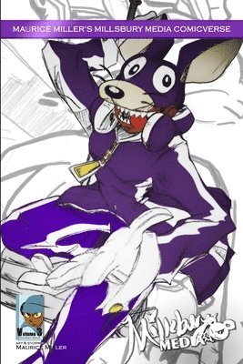 Maurice Miller's Millsbury Media - Millsbury ComicVerse Volume 3, Häftad