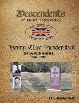 Descendant of Henry Clay Hendershot 1