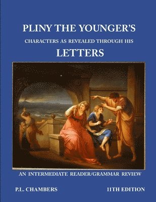 bokomslag Pliny the Younger's Character as Revealed through his Letters