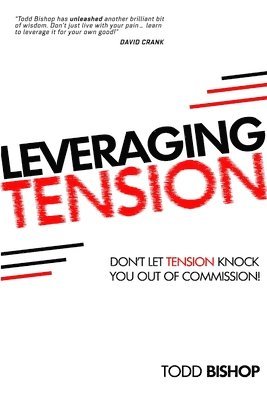 Leveraging Tension 1