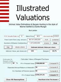 bokomslag Illustrated Valuations + Intrinsic Value Estimations & Bargain Hunting in the style of Warren Buffett and Charlie Munger