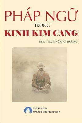 Gioi Huong Thich Nu, Foundation Ananda Viet - Phap Ngu Trong Kinh Kim Cang, Häftad