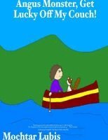 Mochtar Lubis - Angus Monster, Get Lucky Off My Couch!, Häftad