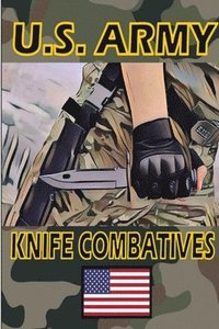 bokomslag US Army Knife Combatives
