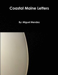 bokomslag Coastal Maine Letters
