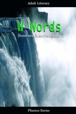 Sommer Matriangello - W Words, Häftad