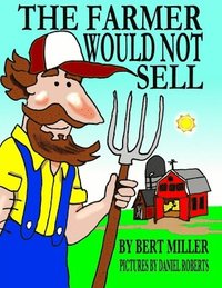 bokomslag The Farmer Would Not Sell