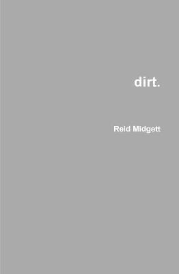 Reid Midgett - dirt., Inbunden