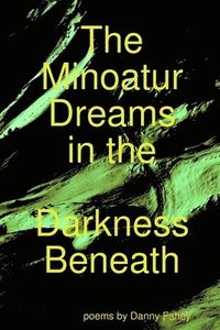 bokomslag Minoatur Dreams in the Darkness Beneath