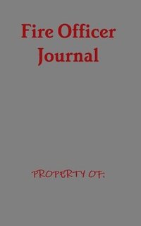 bokomslag Fire Officer Journal