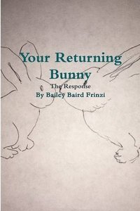 bokomslag Your Returning Bunny