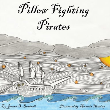 bokomslag Pillow Fighting Pirates