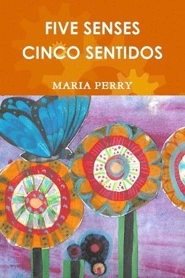 FIVE SENSES - CINCO SENTIDOS 1