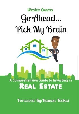 Wesley Owens - Go Ahead...Pick My Brain, Inbunden
