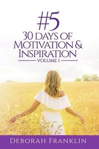 bokomslag #5 30 Days of Motivation & Inspiration