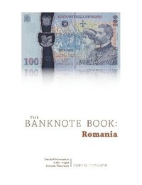 bokomslag The Banknote Book: Romania