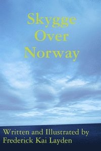 bokomslag Skygge Over Norway