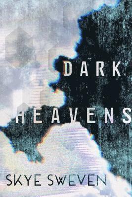 Dark Heavens 1