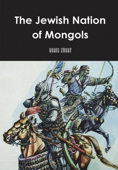 bokomslag The Jewish Nation of Mongols