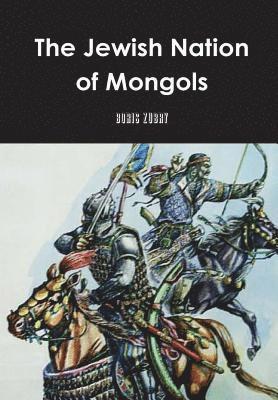 The Jewish Nation of Mongols 1