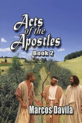 Acts of the Apostles Book 2 1