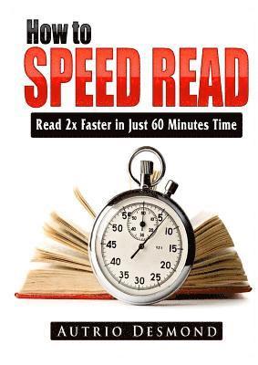 bokomslag How to Speed Read
