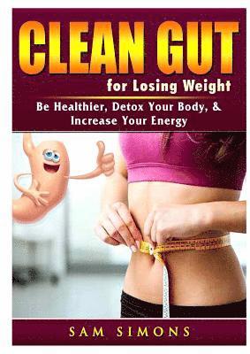 bokomslag Clean Gut for Losing Weight