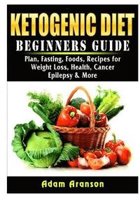 bokomslag Ketogenic Diet Beginners Guide