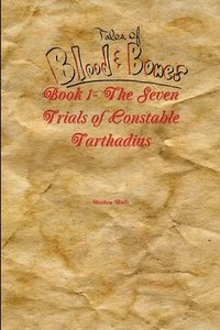 bokomslag Tales of Blood and Bones Book 1
