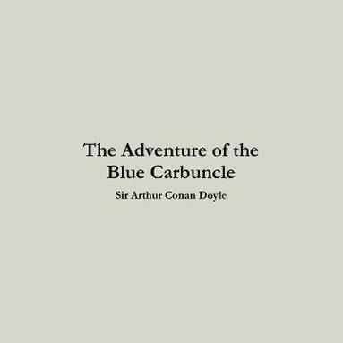 bokomslag The Adventure of the Blue Carbuncle