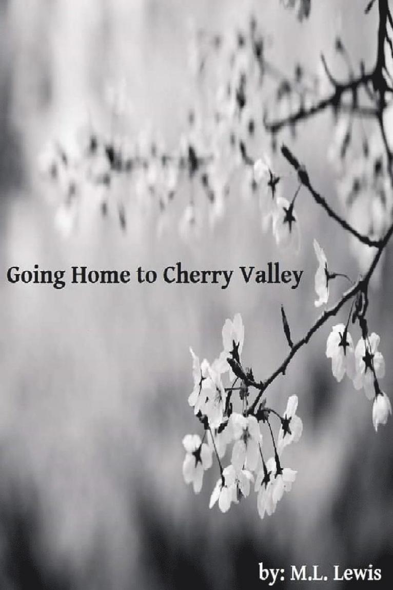 Going Home to Cherry Valley 1