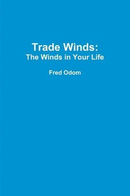 bokomslag Trade Winds: The Winds in Your Life
