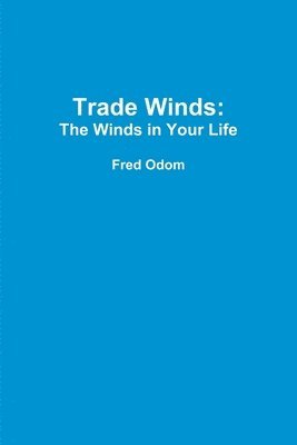 bokomslag Trade Winds: The Winds in Your Life