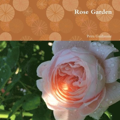 Rose Garden 1