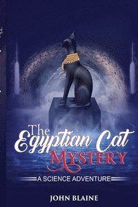 bokomslag The Egyptian Cat mystery