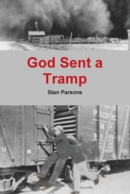 God Sent a Tramp 1