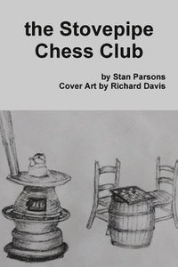 bokomslag the Stovepipe Chess Club