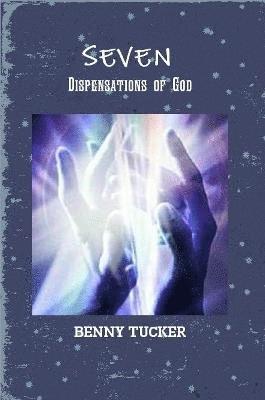 bokomslag Seven Dispensations of God