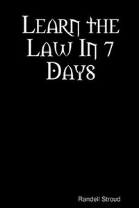 bokomslag Learn the Law In 7 Days